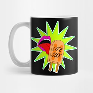 Life Sux Popsicle Mug